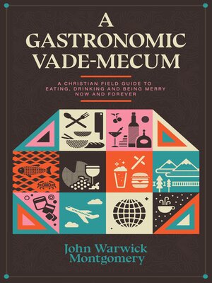 cover image of A Gastronomic Vade Mecum